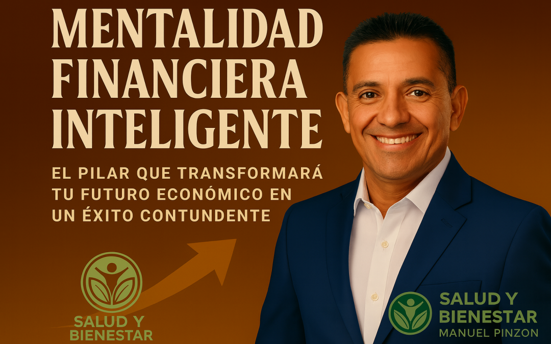 Mentalidad Financiera Inteligente